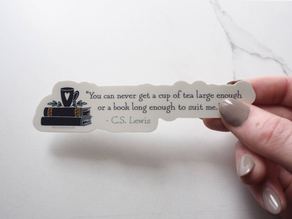 Sentinel Supply - Tea & Books CS Lewis Quote Sticker