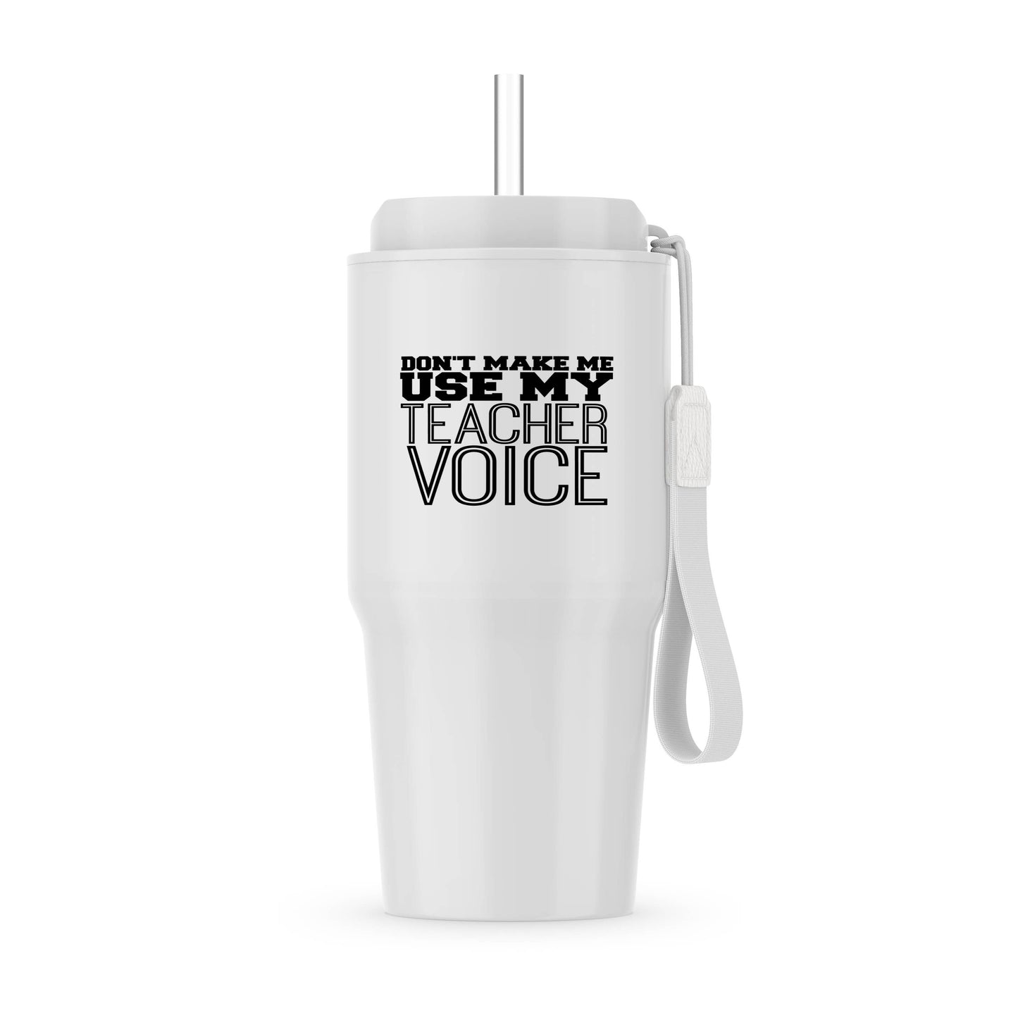 3dRose - 3dRose, Dont make me use my teacher voice with white background, Tumbler