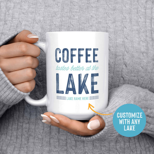 Melody Press Co. - Coffee Tastes Better at the Lake Custom Lake Mug