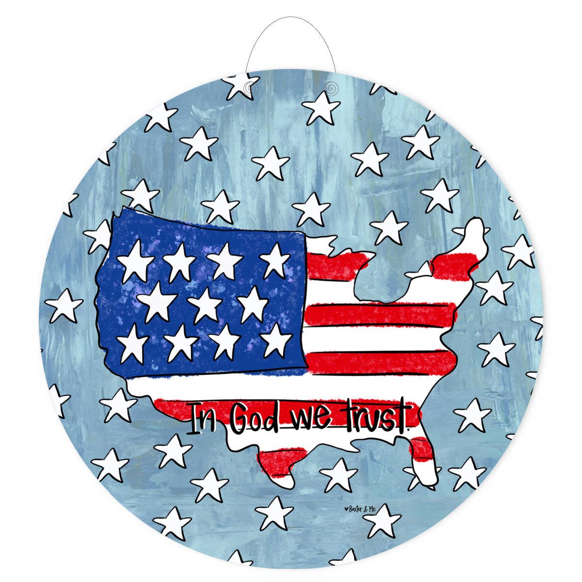 Baxter & Me - In God We Trust USA Door Hanger