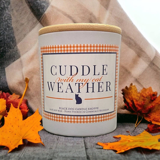 The Black Dog Candle Shoppe - Cuddle with my Cat Weather