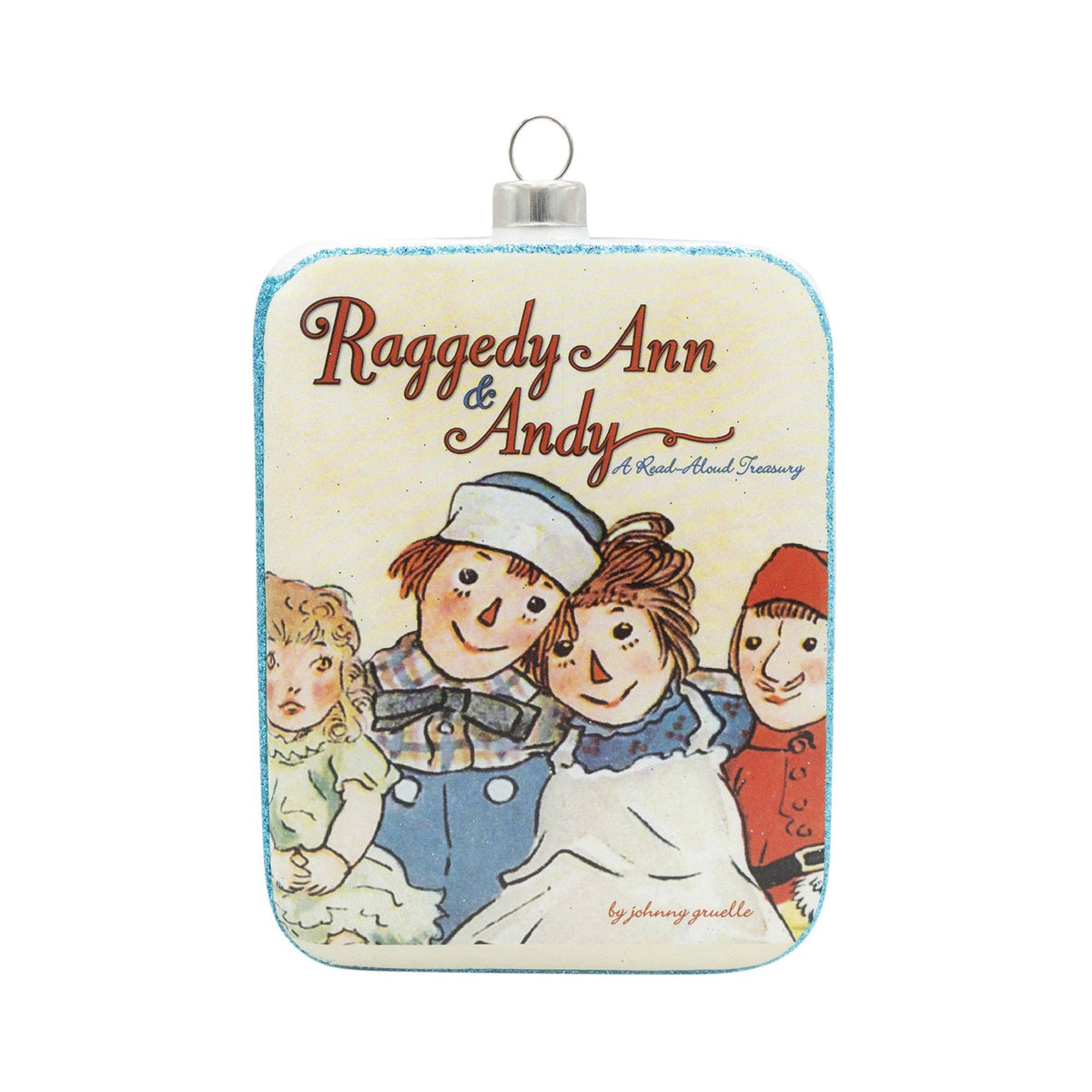 kat + annie - Holiday Glass Ornament – Raggedy Ann & Andy Book Cover