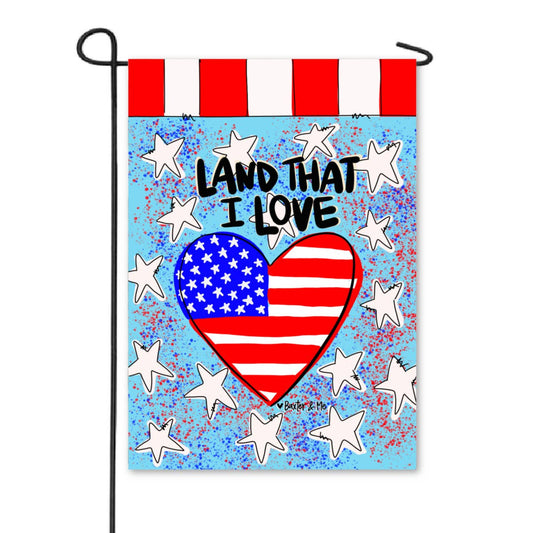 Baxter & Me - Land That I Love Heart Garden Flag