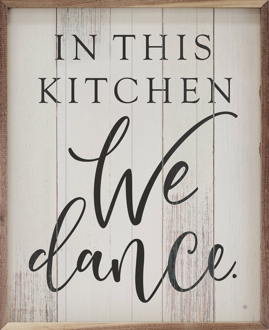 Kendrick Home - In This Kitchen We Dance Whitewash