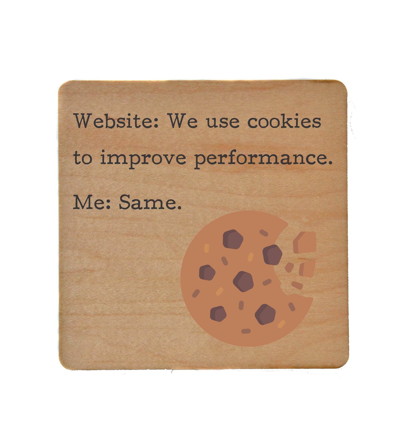 Driftless Studios - We Use Cookies Funny It Gift Drink Coasters - Coasters Gift