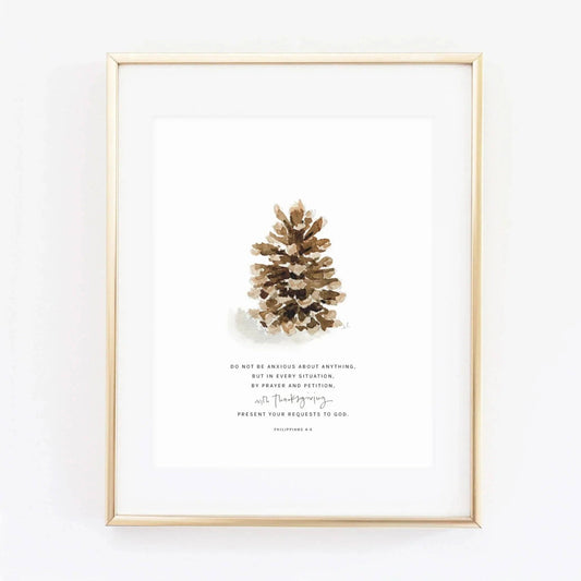 emily lex studio - Philippians 4:6 pinecone scripture print