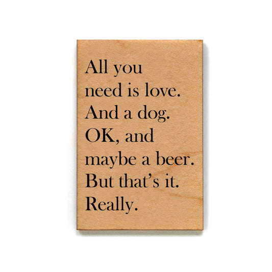 Driftless Studios - Magnet - All You Need Is Love And A Dog - XM039