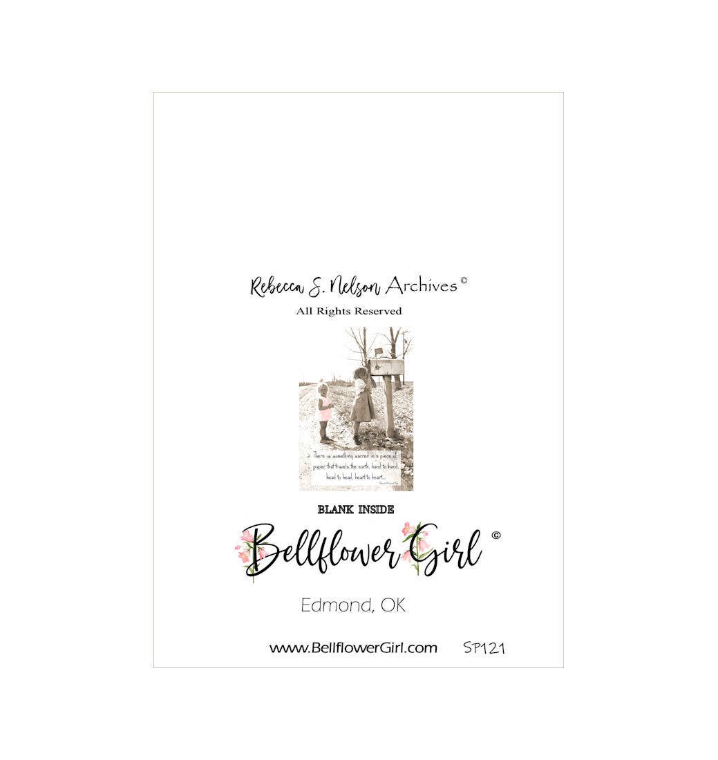 Bellflower Girl -  There's something sacred in a Piece of... Friendship Card