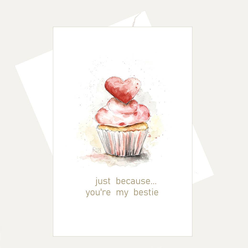 Bellflower Girl - Just Because You're My BESTIE - Cupcake Heart Valentine Card