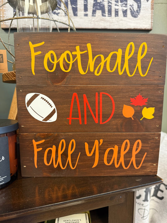 Wooden wall art “football and fall y’all”