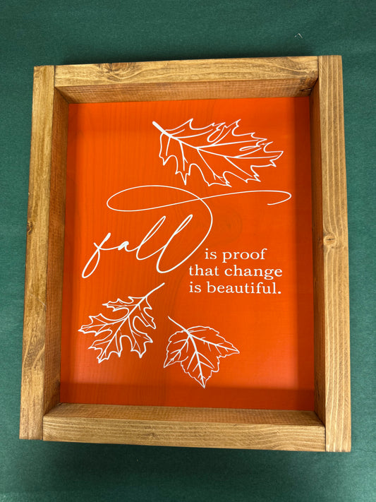 Fall is Proof…