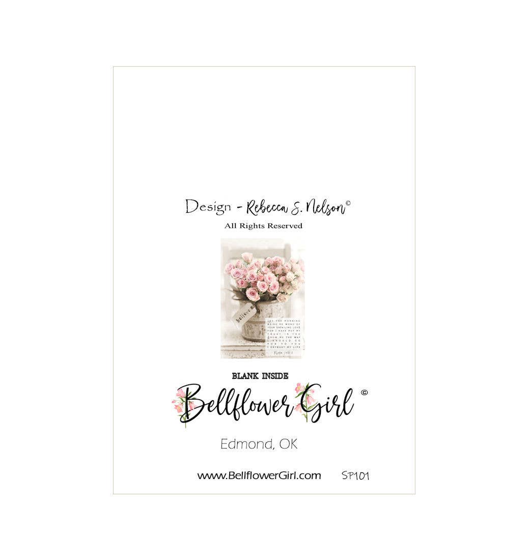 Bellflower Girl - Let The Morning Bring Word - Psalm 143 Faith Friendship Card