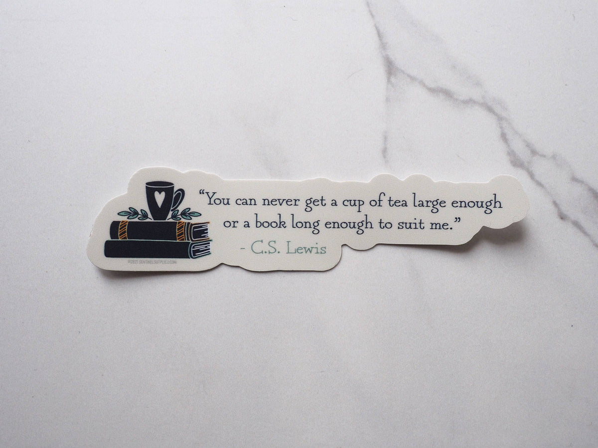 Sentinel Supply - Tea & Books CS Lewis Quote Sticker