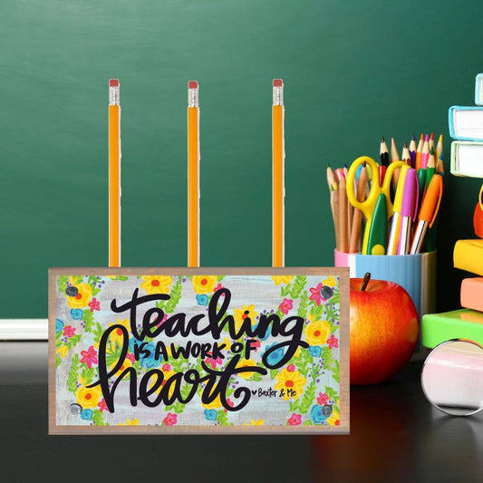 Baxter & Me - Teaching is a Work of Heart Pencil Pen Holder