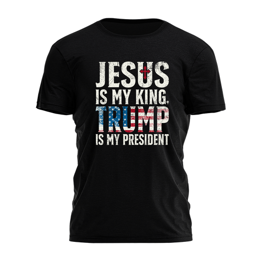 I Love My Freedom - Jesus is my King Trump is my President Tee - 2432