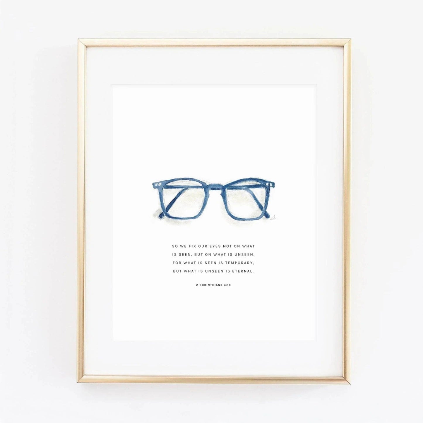 emily lex studio - 2 corinthians 4:18 glasses scripture print