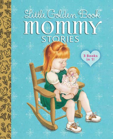 Penguin Random House LLC - Little Golden Bk Mommy Stories