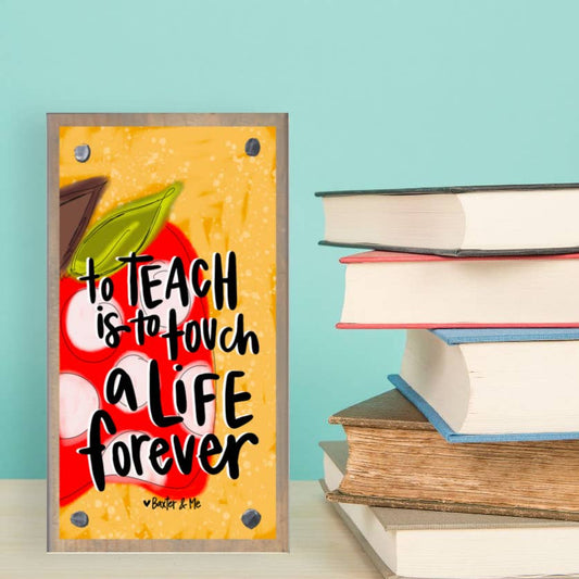 Baxter & Me - Teach Touch A Life Forever Driftwood Happy Block