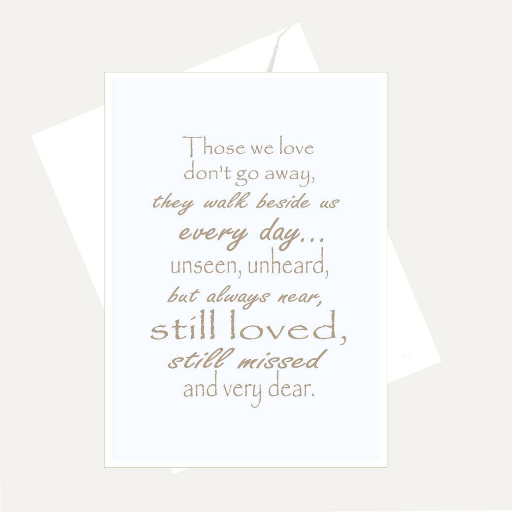 Bellflower Girl - Those We Love Don't Go Away - Love & Sympathy Card