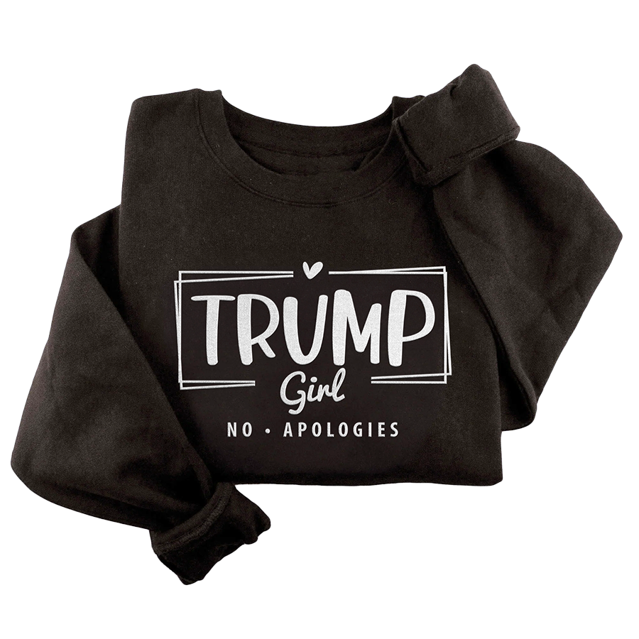 I Love My Freedom - Trump Girl - No Apologies Crewneck - 2926