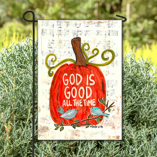 Baxter & Me - God is Good All the Time Pumpkin Garden Flag