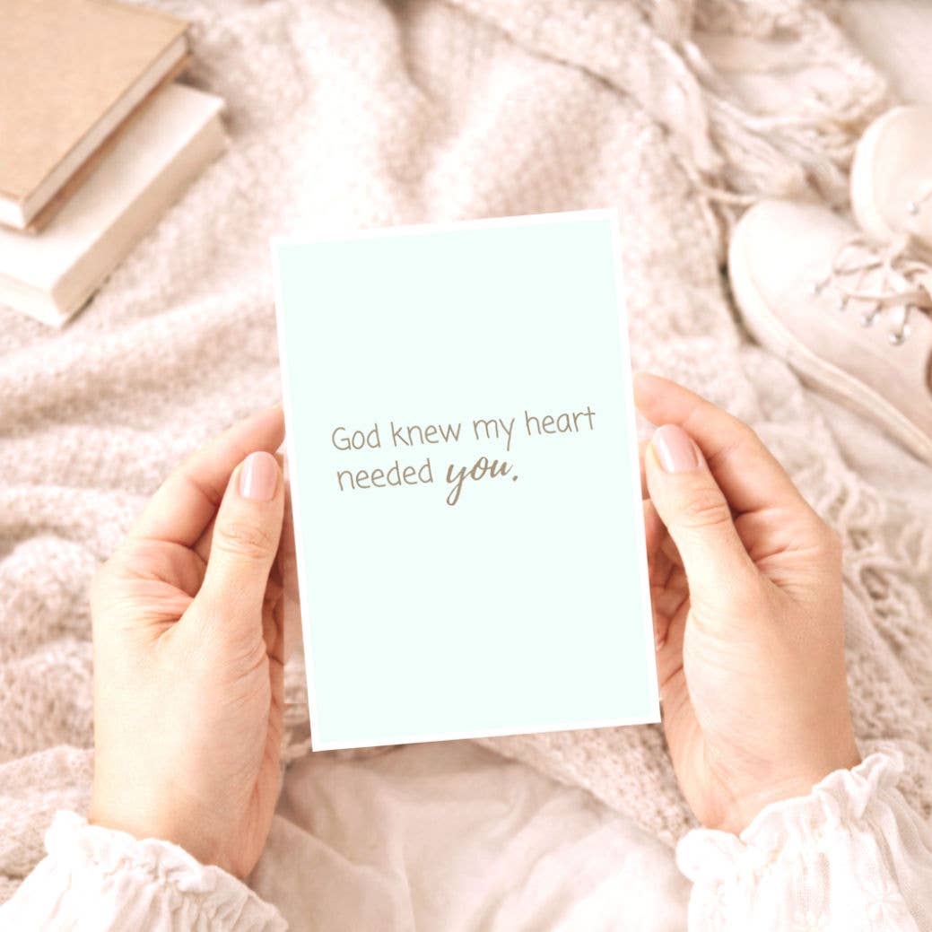 Bellflower Girl - God Knew My Heart Needed You | Faith Loving Friendship Card