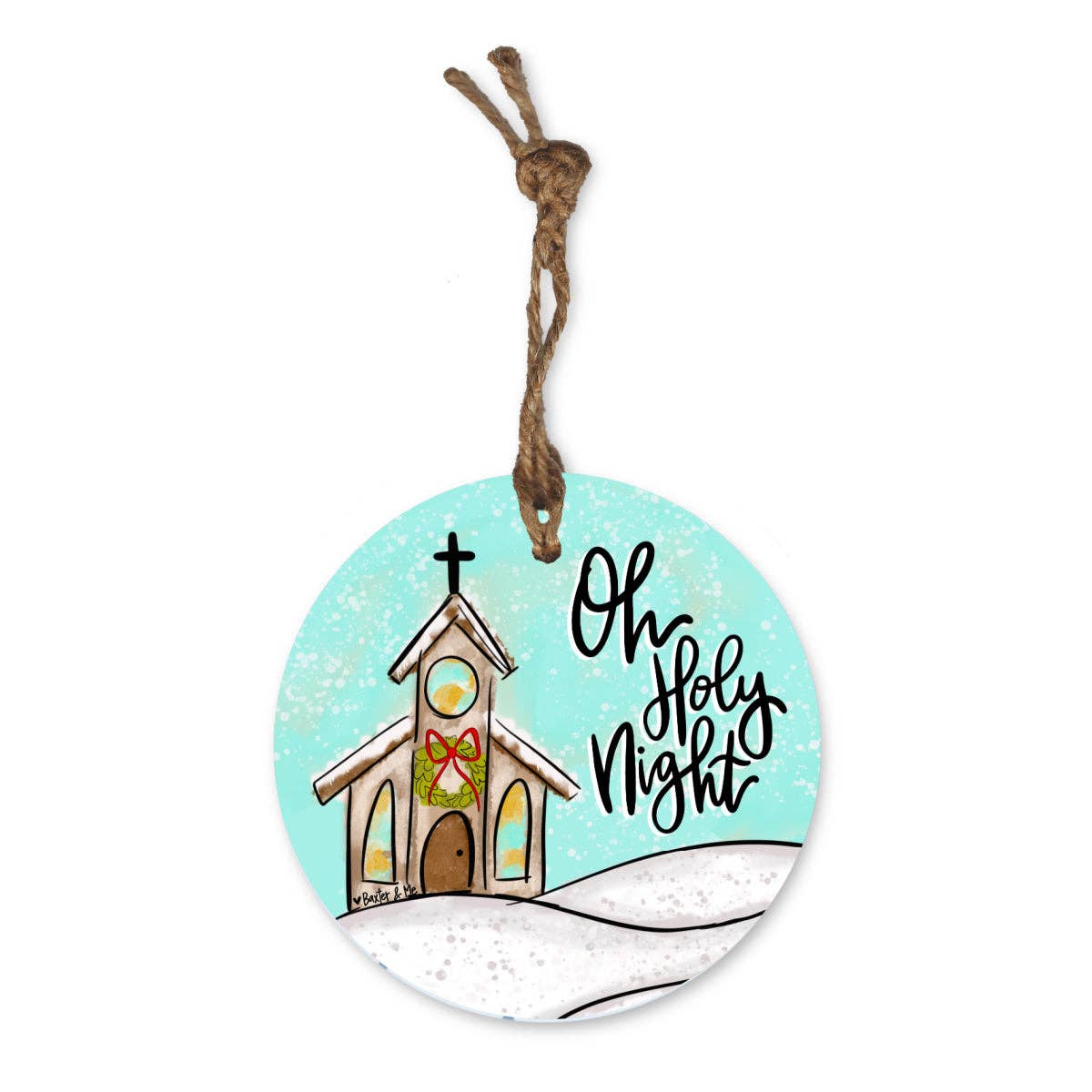 Baxter & Me - Oh Holy Night Church Ornament