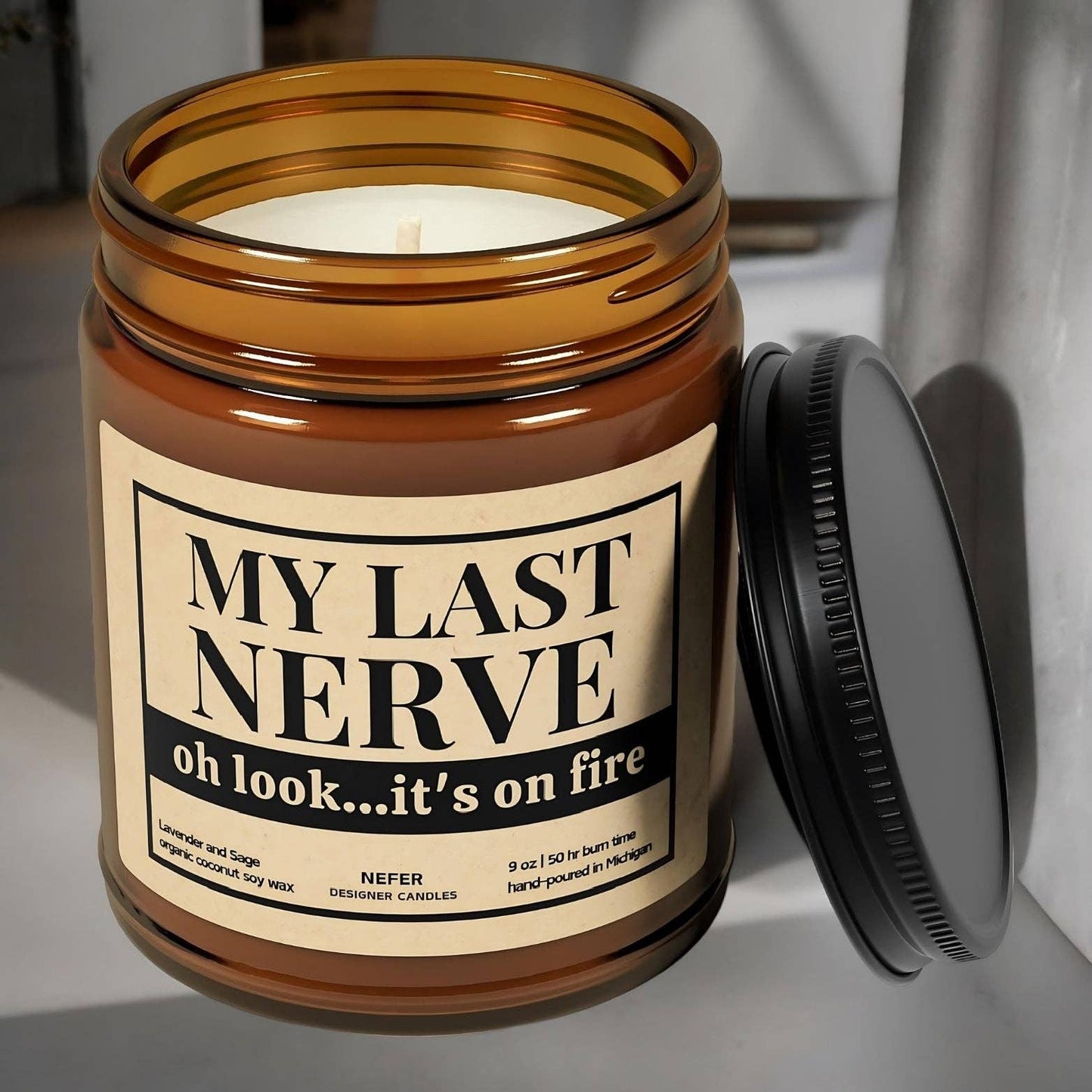 Nefer Designer Candles & Home Decor - My Last Nerve Oh Look On It's Fire | Laughing Light Candle Collection